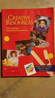 Creative Resources for the Early - Paperback, by Herr Judy; Libby - Very Good