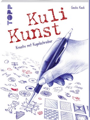 Kuli Kunst Kreativ mit Kugelschreiber Gecko Keck Buch 128 S. Deutsch 2016