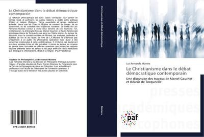 Le Christianisme Dans Le DéBat DéMocratique Contemporain: Une Discussion De-image
