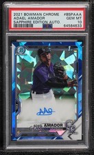 2021 Bowman Sapphire Edition Chrome Prospects Adael Amador PSA 10 GEM MT Auto