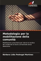 BáRbara Lidia Pedregal MartíNez | Metodologia Per La Mobilitazione Della...