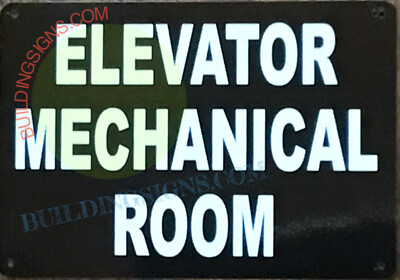 ELEVATOR MECHANICAL ROOM SIGN (7X10 BLACK, ALUMINUM)-REF24-1027