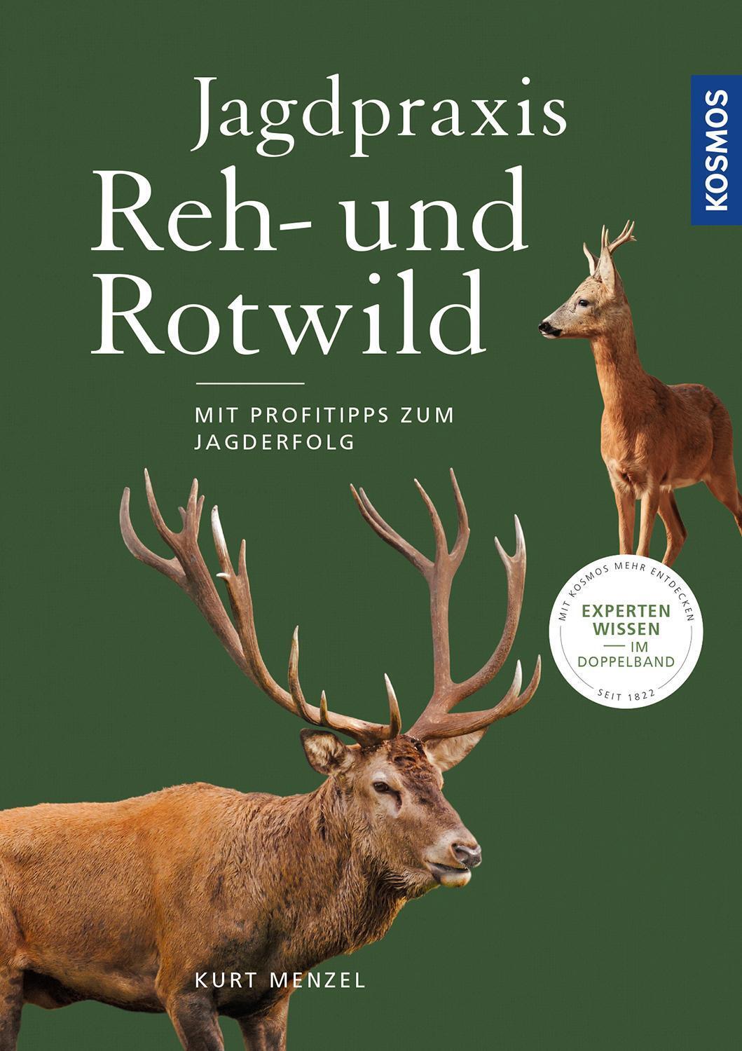 Thumbnail - Jagdpraxis Reh- Und Rotwild Kurt Menzel Buch 336 S. Deutsch 2018