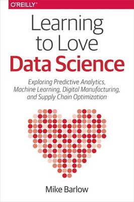 Learning to Love Data Science: Explorations of Emerging Technologies and Plat...