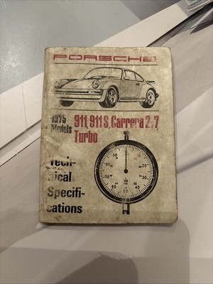 1975 Porsche 911 911S Carrera 2.7 930 Turbo Technical Specification Book Catalog