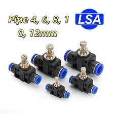 Pipe 4, 6, 8, 10, 12mm Flow Regulator Valve Pneumatic Push-In Fitting Air Water