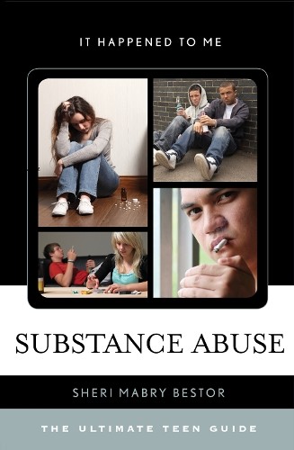 Substance Abuse by Sheri Mabry Bestor - 9780810885585