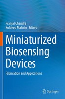 Miniaturized Biosensing Devices | Fabrication And Applications | Chandra (U. A.)