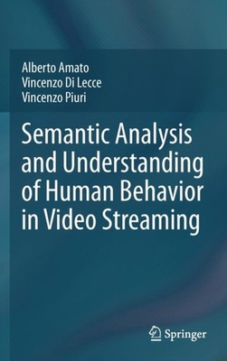 Amato - Semantic Analysis and Understanding of Human Behavior in Video - X555z