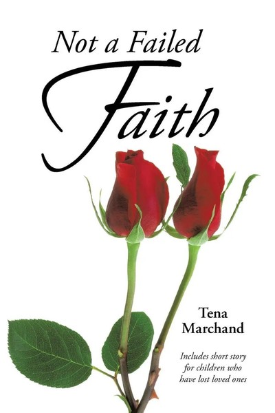 Tena Marchand | Not A Failed Faith | Taschenbuch | Englisch (2014)-image