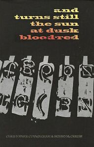 CHRISTOPHER-CUNNINGHAM-amp-HOSHO-McCREESH-034-AND-TURNS-STILL-THE-SUN-AT-DUSK-BLOOD