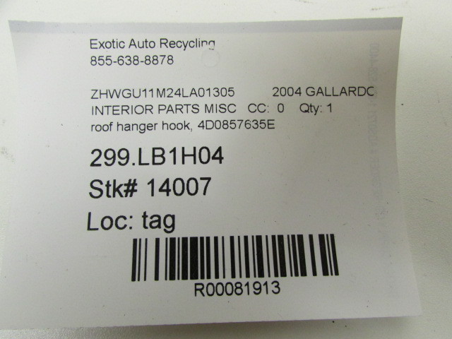 Lamborghini Gallardo, Interior Roof Hanger Hook, Used, P/N 4D0857635E