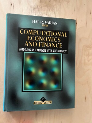 Computational Economics and Finance: Modeling and Analysis with Mathematica  (Ec