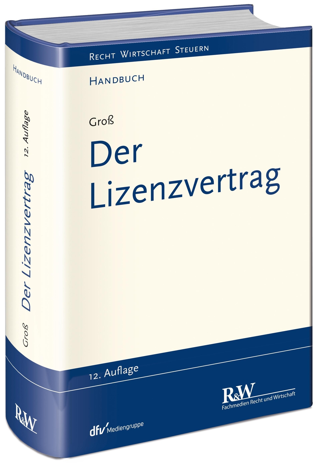 Thumbnail - Der Lizenzvertrag Michael Groß
