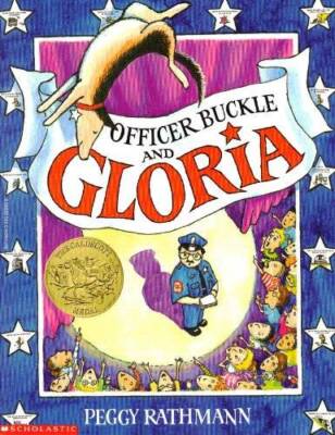 Officer Buckle and Gloria - Paperback By Rathman, Peggy - GOOD