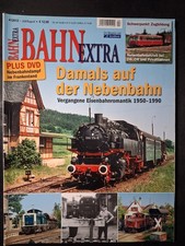 Bahn Extra Heft Nr. 4/2012 Damals auf den Neb...