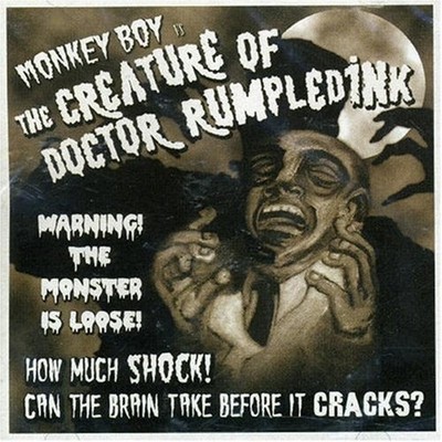 Monkey Boy - They Creature of Doctor Rumpledink CD NEU OVP