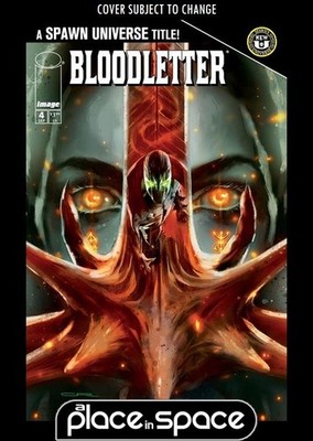 SPAWN BLOODLETTER #4A CHRISTIAN ROSADO (WK38)
