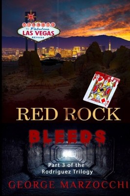Marzocchi - Red Rock Bleeds - New paperback or softback - X555z