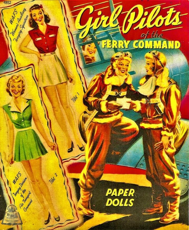VINTAGE UNCUT 1943 GIRL PILOTS OF FERRY COMMAND PAPER DOLLS~#1 TOP REPRODUCTION