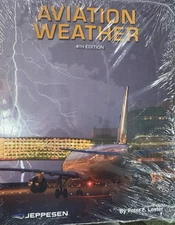 Aviation Weather 4th edition By Peter F. Lester