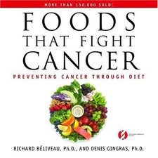 Foods That Fight Cancer: Preventing Cancer through Diet - paperback Gingras,...