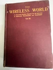 WIRELESS WORLD VOLUME 3 APRIL 1915 TO MARCH 1916 HARDBACK BOOK RARE VINTAGE
