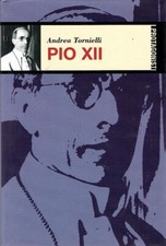 PIO XII	 di Andrea Tornielli