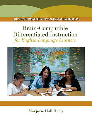 Brain-Compatible Differentiated Instruction for English Language Learners by Ha