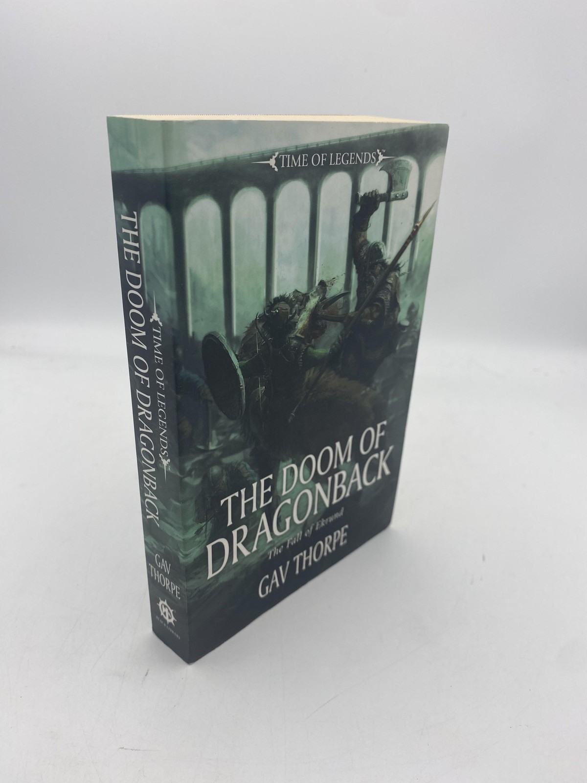 The Doom of Dragonback Thorpe, Gav 9781849707091 Black Library First Edition Sof