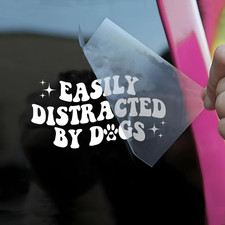 Easily Distracted by Dogs Car Decal Funny Paw Prints Dog, Dog Moms Animal Lovers