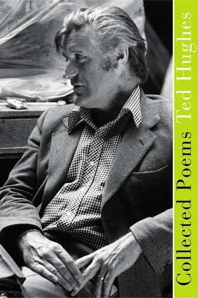 Ted Hughes | Collected Poems | Taschenbuch | Englisch (2005) | Ean 9780374529659-image