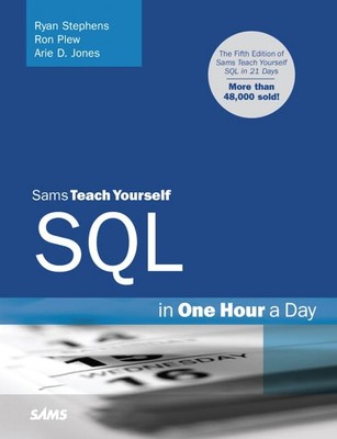 Sams Teach Yourself SQL in One - VERY GOOD