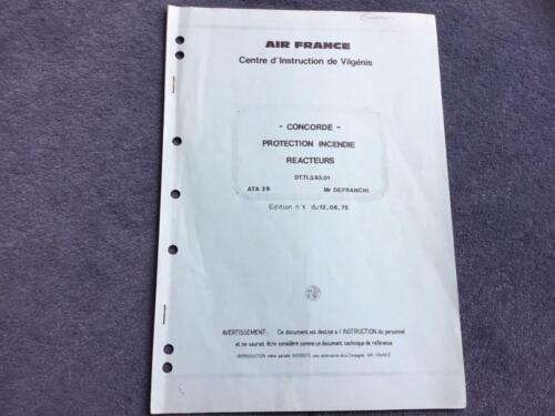 1975 Air France Concorde Fire Protection Reactors Information Service Manual - Picture 1 of 1