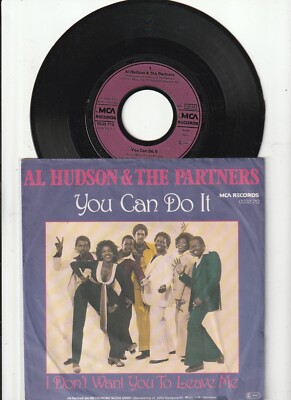 AL HUDSON & THE PARTNERS - YOU CAN DO IT - 7''-SINGLE -GER 1979....