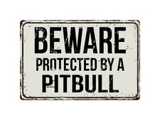 462VS Beware Of Protected By A Pitbull 8 "x 12" Vintage Aluminum Metal Sign