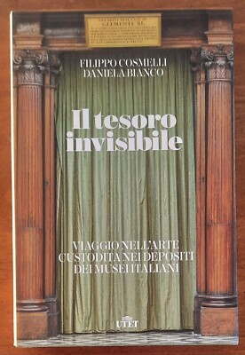 Der unsichtbare Schatz. Reise in die Kunst, die in den Depots italienischer Museen aufbewahrt wird »