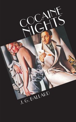 Cocaine Nights - paperback Ballard, J. G.