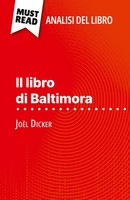 ÉLéOnore Quinaux | Il Libro Di Baltimora Di JoëL Dicker (Analisi Del Libro)