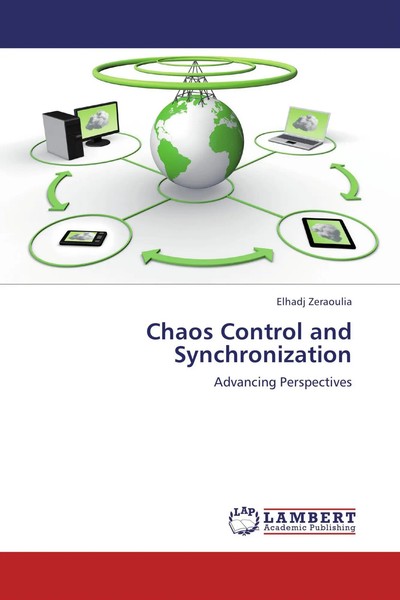 Elhadj Zeraoulia | Chaos Control And Synchronization | Taschenbuch | Englisch-image