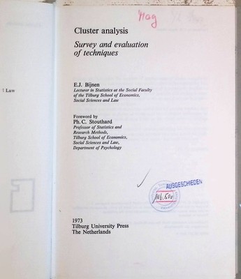 Cluster analysis: Survey and evaluation of techniques Tilburg Studies on 2217352