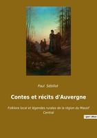 Paul SéBillot | Contes Et RéCits D'auvergne | Taschenbuch | FranzöSisch (2022)