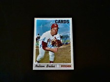 Nelson Briles 1970 Topps Baseball Autographed St. Louis Cardinals #435 '70s AUTO