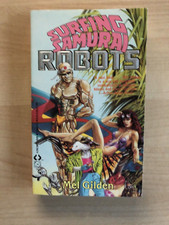 SIGNED Surfing Samurai Robots by Mel Gilden (1988)
