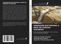 Srinivasa Reddy Vempada (U. A.) | HormigÓN Bacteriano A Base DE Cenizas Volantes