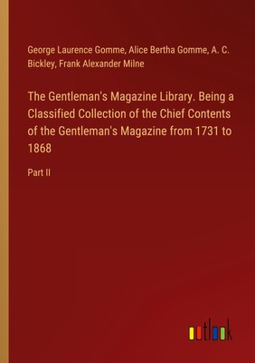 George Laurence Gomme (u. a.) | The Gentleman's Magazine Library. Being a...