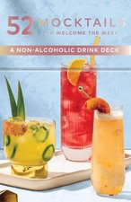 52 Mocktails to Welcome the Week: A Non-Alcoholic Drink Deck by Alyson Brown Car