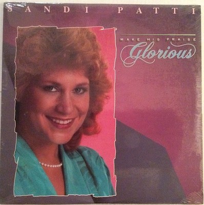 Sandi Patty, Make His Praise Glorious, (LP, Album), NM or M-, 3739226740