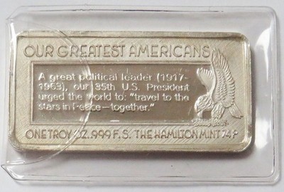 JOHN F KENNEDY JFK GREATEST AMERICANS SILVER 1 OZ 999 FINE ART BAR
