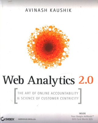 Web Analytics 2.0- Avinash Kaushik (Englisch)